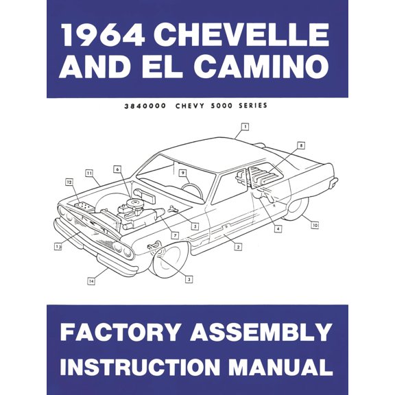 JEGS Factory Assembly Instruction Manual for 1964 Chevrolet Chevelle, El Camino and Malibu