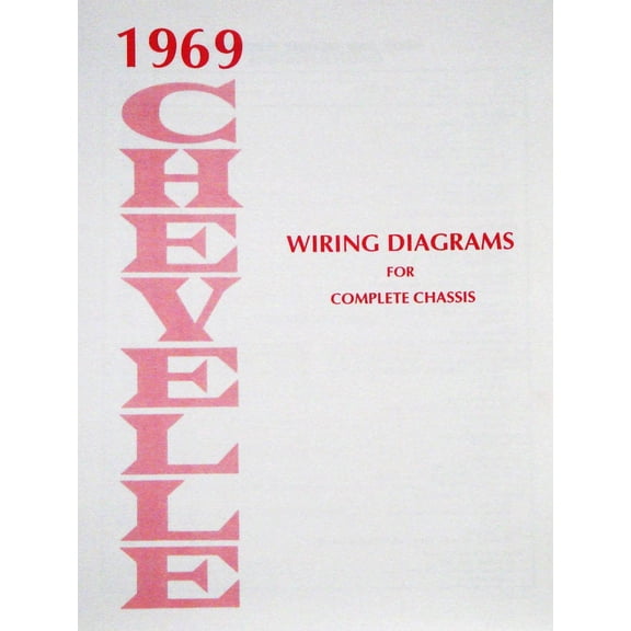JEGS Wiring Diagram Manual for 1969 Chevrolet Chevelle & El-Camino