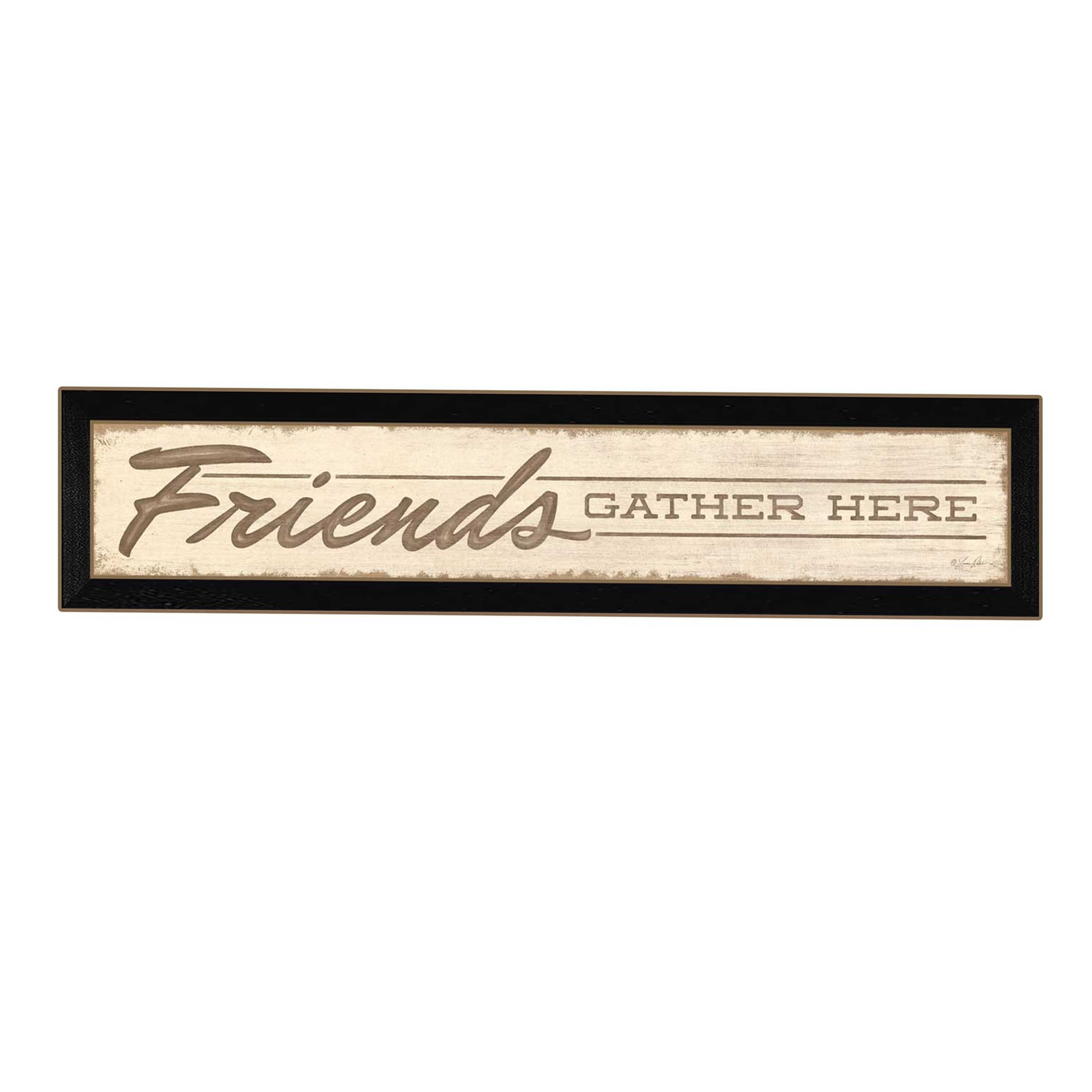 Home Wall Art: Friends & Family Gather Here (Wood Frame Ready To Hang) - Sense O