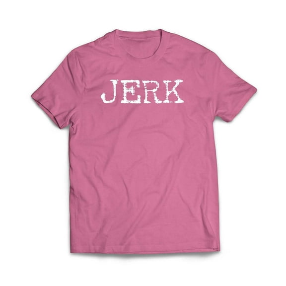 JERK T-Shirt