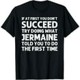 thumbnail image 1 of JERMAINE Gift Name Personalized Birthday Funny Christmas Funny Creative Graphic T-Shirt, 1 of 3