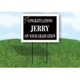 thumbnail image 1 of JERRY CONGRATULATIONS GRADUATION 18 in x 24 in Yard Sign Road Sign with Stand, 1 of 4