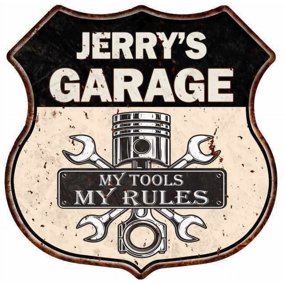 JERRY'S Garage My Tools My Rules Metal Sign Size: 12"x 12"