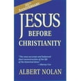 thumbnail image 1 of Pre-Owned Jesus Before Christianity (Paperback) 1570754047 9781570754043, 1 of 1