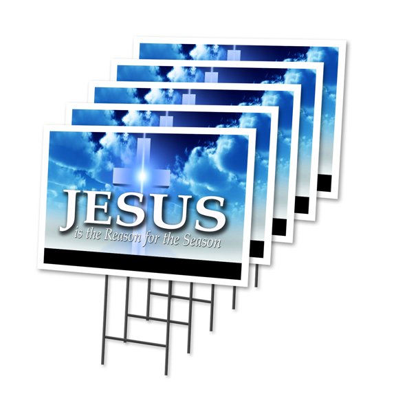 JESUS IS THE REASON FOR THE SEASON 5 Pack Of 18" x 24" Yard Sign & Stake outdoor plastic | Advertise Your Business | Stake Included Image On Both Sides | Made in The USA