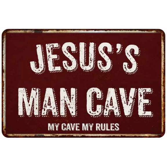 JESUS'S Man Cave Red Grunge Sign 8 x 12 High Gloss Metal Sign 208120003185