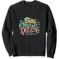 thumbnail image 1 of JEUXUS A Lovely Cheese Pizza Just For Me Alone Home Christmas Gift Sweatshirt, 1 of 3