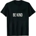thumbnail image 1 of JEUXUS Be Kind In A World Where You Can Be Anything Kindness Retro T-Shirt, 1 of 3