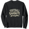 thumbnail image 1 of JEUXUS  Football Is My Favorite Season Sweatshirt Cute Football Graphic Pullover Football Tops Casual Football Season Shirt, 1 of 3