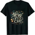 thumbnail image 1 of JEUXUS Humorous New Years Eve or Day Birthday Party Joke T-Shirt, 1 of 3