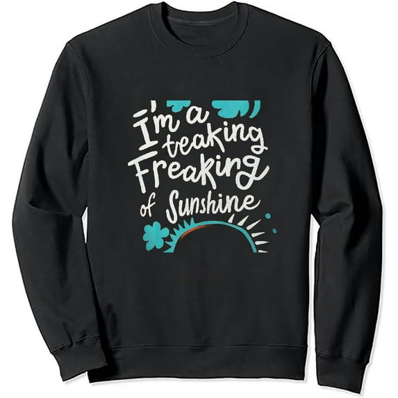 JEUXUS I'm a Freaking Ray of Sunshine - Sarcastic T-shirt Long-sleeved Shirt Funny Shirt