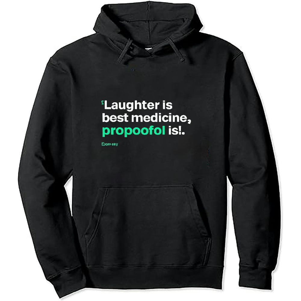 Laughter Is Medicine Hoodie