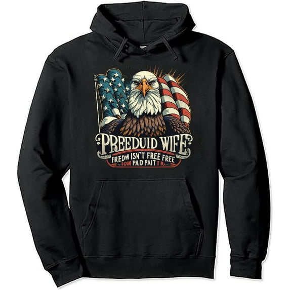 JEUXUS Proud Wife Of A Desert Storm Veteran - Freedom Isn't Free Pullover Hoodie