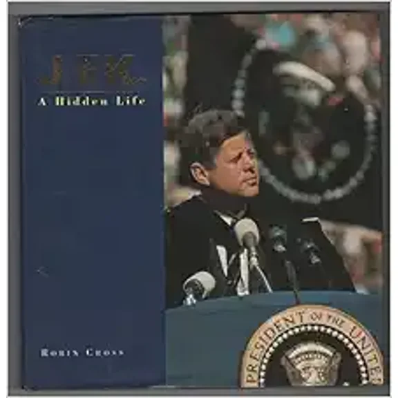 Pre-Owned JFK: A Hidden Life (Hardcover) 0747512787 9780747512783