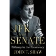 thumbnail image 1 of Pre-Owned JFK in the Senate: Pathway to the Presidency (Hardcover) 0230341837 9780230341838, 1 of 1