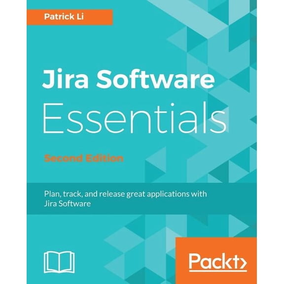 JIRA Software Essentials - Second Edition, (Paperback)