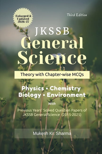 JKSSB General Science: Complete Theory with Chapter-wise MCQs - Physics - Chemistry - Biology - Environment, (Paperback)