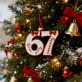 thumbnail image 1 of JLFNYA 67 Christmas Ornament, 67 Ornament for Christmas, 67 Ornaments for Christmas Tree, Xmas Holiday Home Decor, Christmas Tree Decorations, Christmas 67 Wrapping Paper Birthday Gifts, 1 of 5