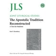 thumbnail image 1 of JLS 91 The Apostolic Tradition Reconstructed: A Text for Students, (Paperback), 1 of 1
