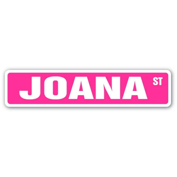 JOANA Street Sign Childrens Name Room Sign | Indoor/Outdoor | 36" Wide