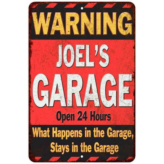 JOEL'S Garage Warning Man Cave Wall Decor 8x12 Metal Sign 108120030136
