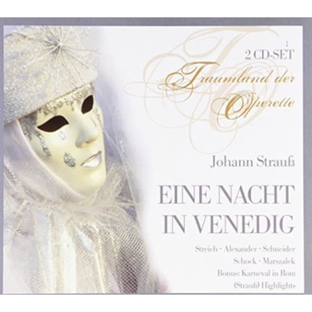 JOHANN (SOHN) STRAUB/ALEXANDER STREICH/MARSZALEK - EINE NACHT IN VENEDIG / KARNEVAL IN ROM - CD