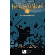 John Carpenter's Tales for a Halloweenig John Carpenter's Tales for a Halloweenight Vol. 5 More Twisted Tales Masterfully Crafted for Your Terror, Book 5, Paperback