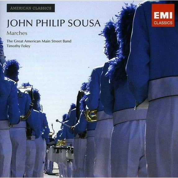 JOHN PHILIP SOUSA: MARCHES