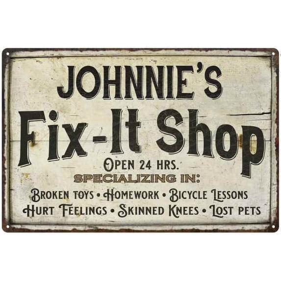 JOHNNIE'S Fix-It Shop Sign Grandpa Dad Wall Decor Gift 8x12 Metal 108120006276