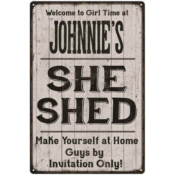 JOHNNIE'S She Shed Sign Lady Cave Gift 8x12 Metal Sign 208120082394