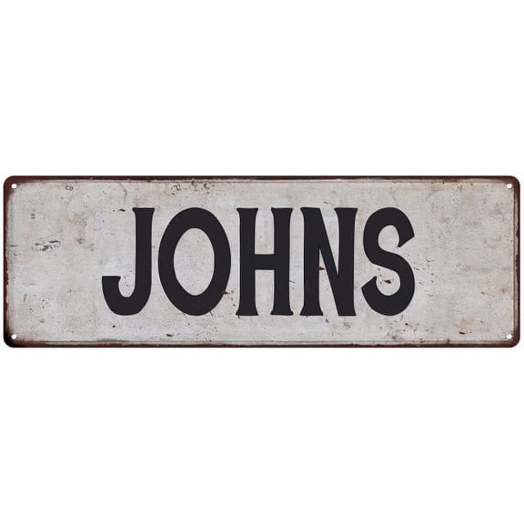 JOHNS Vintage Look Rustic Chic Metal Sign 6x18 106180036289