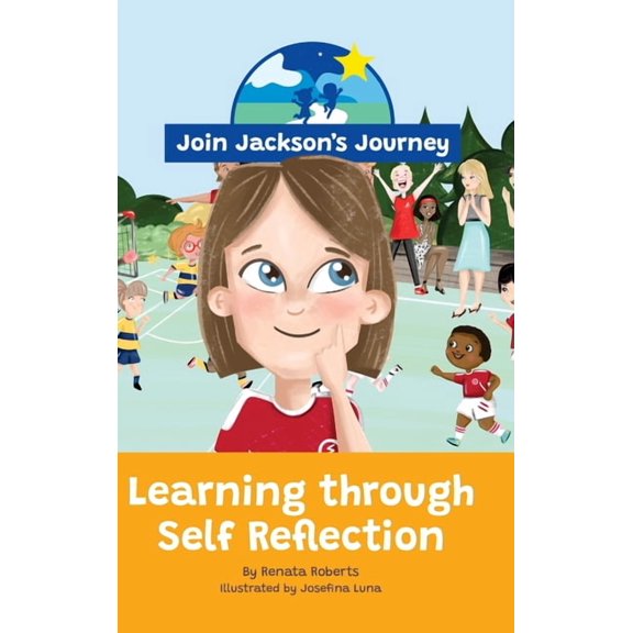 JOIN JACKSON's JOURNEY Learning through Self-Reflection, (Hardcover)