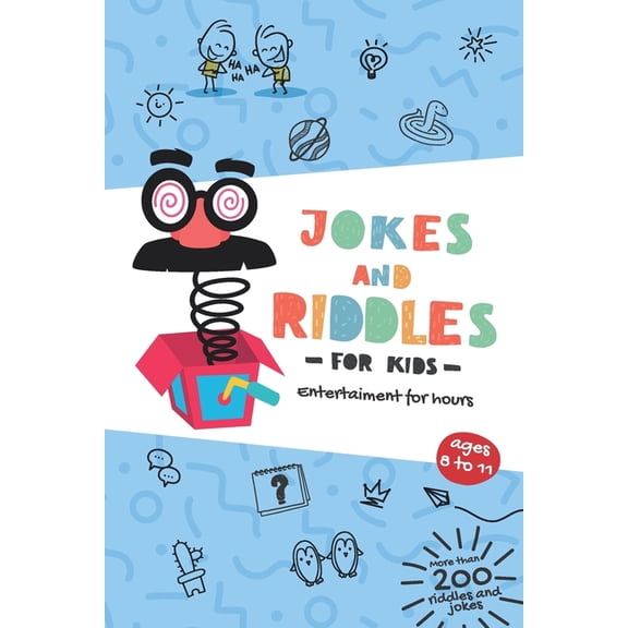 JOKES AND RIDDLES FOR KIDS. Entertainment for hours: Ages 8 to 11, (Paperback)
