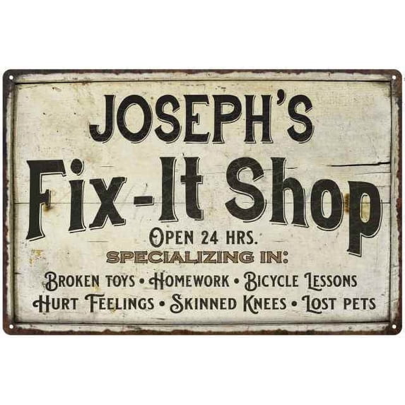 JOSEPH'S Fix-It Shop Sign Grandpa Dad Wall Decor 12 x 18 Matte Finish Metal 112180006012