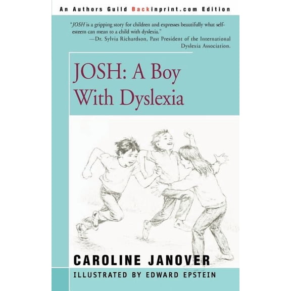 Josh: A Boy with Dyslexia