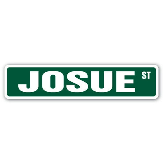 JOSUE Street Sign Childrens Name Room Sign | Indoor/Outdoor |  36" Wide