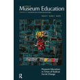 thumbnail image 1 of Journal of Museum Education Museum Education in Times of Radical Social Change, Book 37, (Paperback), 1 of 1