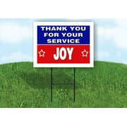 JOY THANK YOU SERVICE 18 in x 24 in Yard Sign Road Sign with Stand