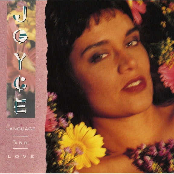JOYCE - LANGUAGE & LOVE