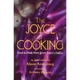 thumbnail image 1 of Pre-Owned The Joyce of Cooking: Food and Drink from James Joyce's Dublin - An Irish Cookbook Paperback, 1 of 1