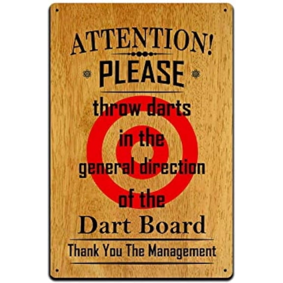 JP's Parcels Tin Sign Man Cave Dcor - Metal Signs 12 x 8 in. Attention! Please Throw Darts in The General Direction of The Dart Board Thank You The Management