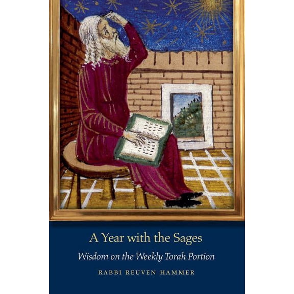 JPS Daily Inspiration A Year with the Sages: Wisdom on the Weekly Torah Portion, (Paperback)
