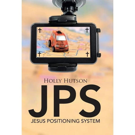 JPS : Jesus Positioning System (Hardcover)