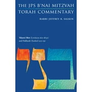 JPS Study Bible Aharei Mot Leviticus 161-1830 and Haftarah Ezekiel 221-19 The JPS BNai Mitzvah Torah Commentary, Paperback