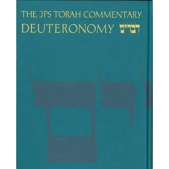 JPS Torah Commentary The JPS Torah Commentary: Deuteronomy, (Hardcover)