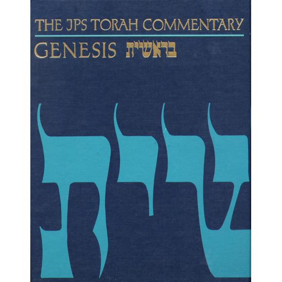 JPS Torah Commentary The JPS Torah Commentary: Genesis, (Hardcover)