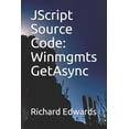 thumbnail image 1 of JScript Source Code: Winmgmts GetAsync, 1 of 1