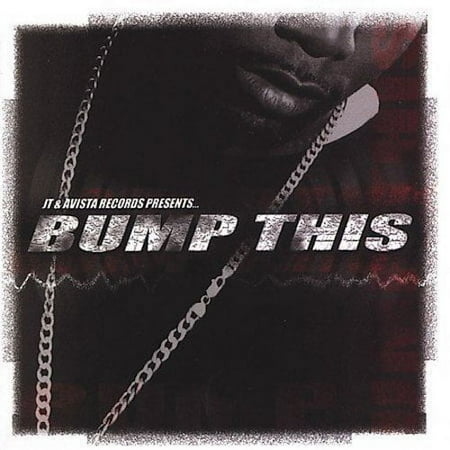JT And Avista Records Presents...Bump This