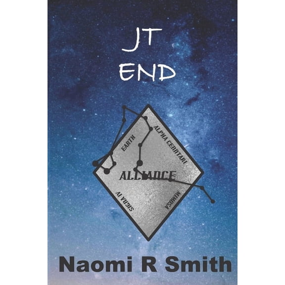 JT: End Paperback 1719887772 9781719887779 Naomi Smith