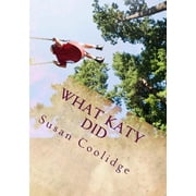 What Katy Did Paperback